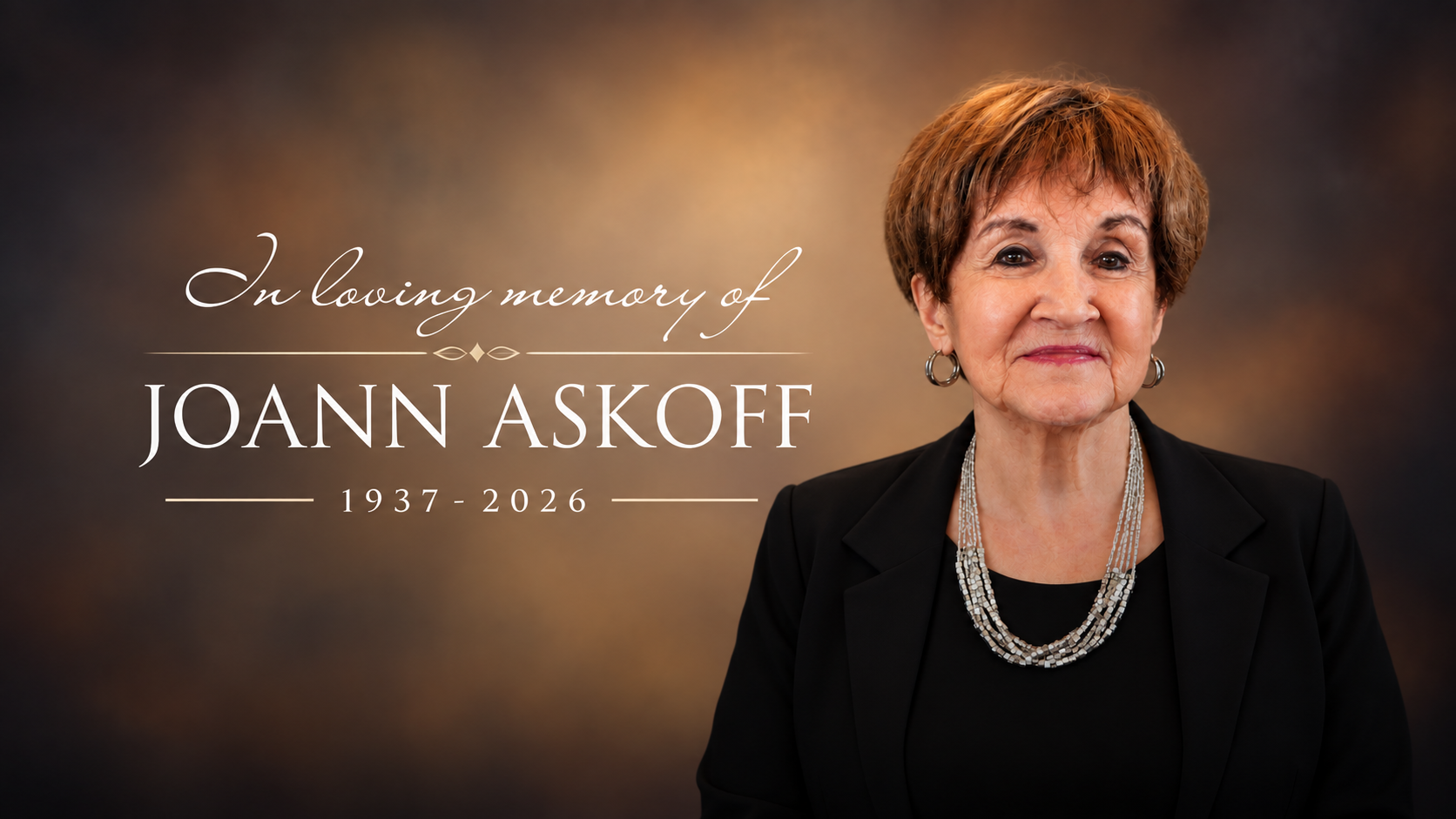In loving memory of Joann Askoff, 1937–2026